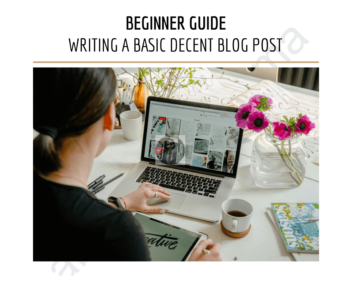 How to Write a Blog Post (Step by Step Guide)